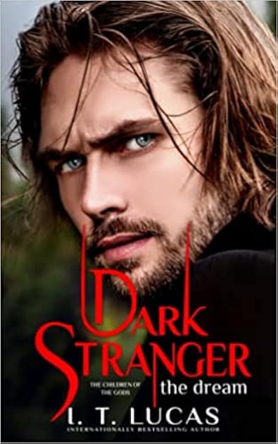 Dark Stranger: The Dream (The Children of the Gods #1)