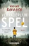 Verraderlijk spel by Nadine Barroso