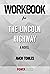 Workbook on The Lincoln Hig...