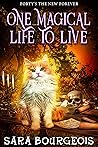 One Magical Life ...