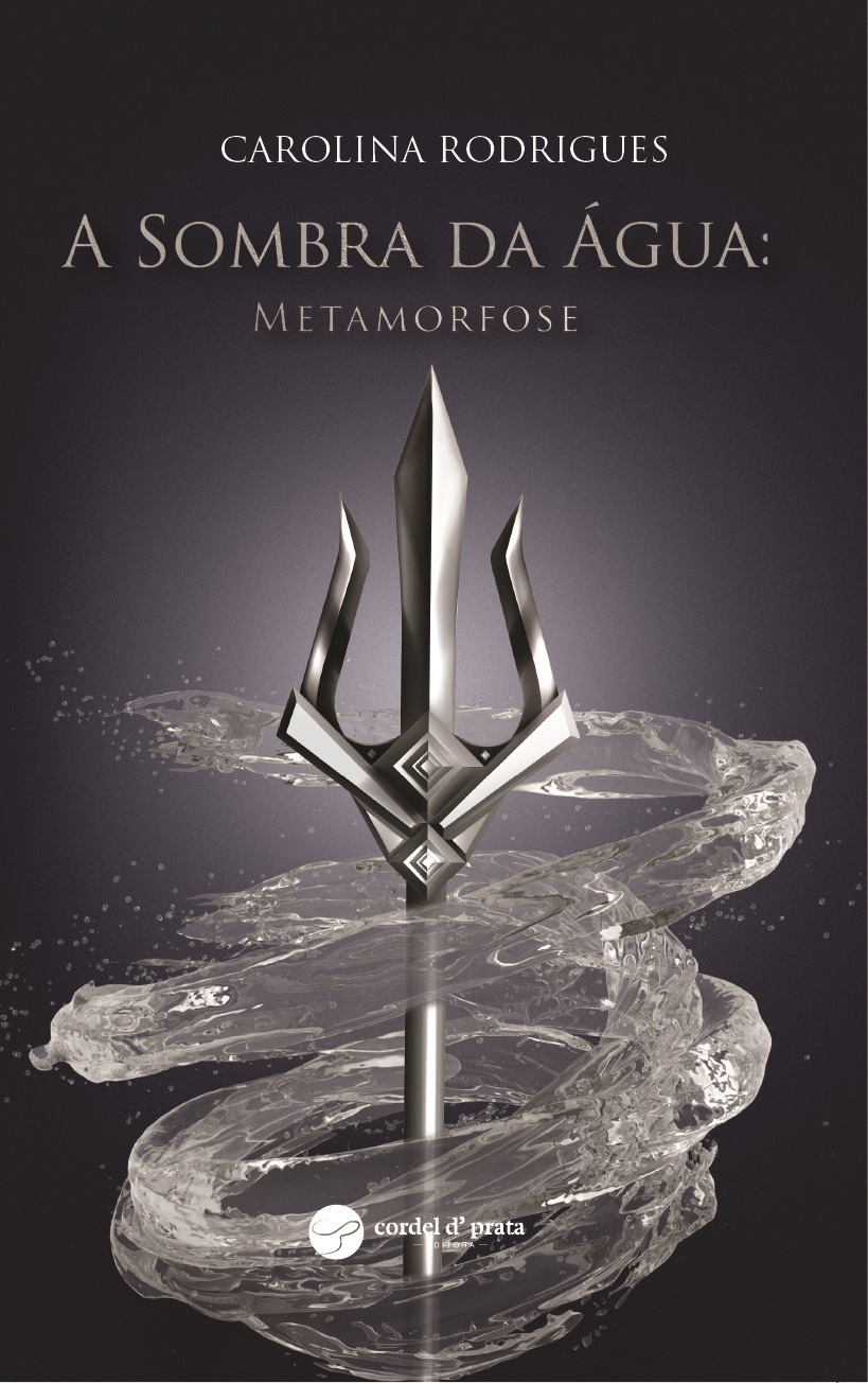 Metamorfose (A Sombra da Água, #1)