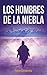 Los hombres de la niebla (E...