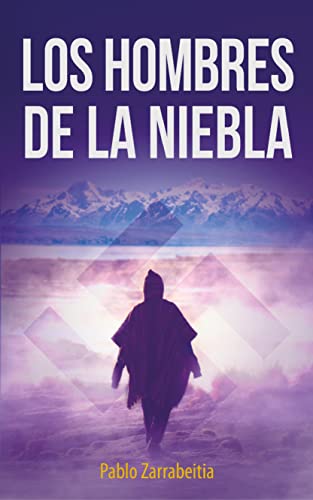 Los hombres de la niebla (El alma de los espías, #2)