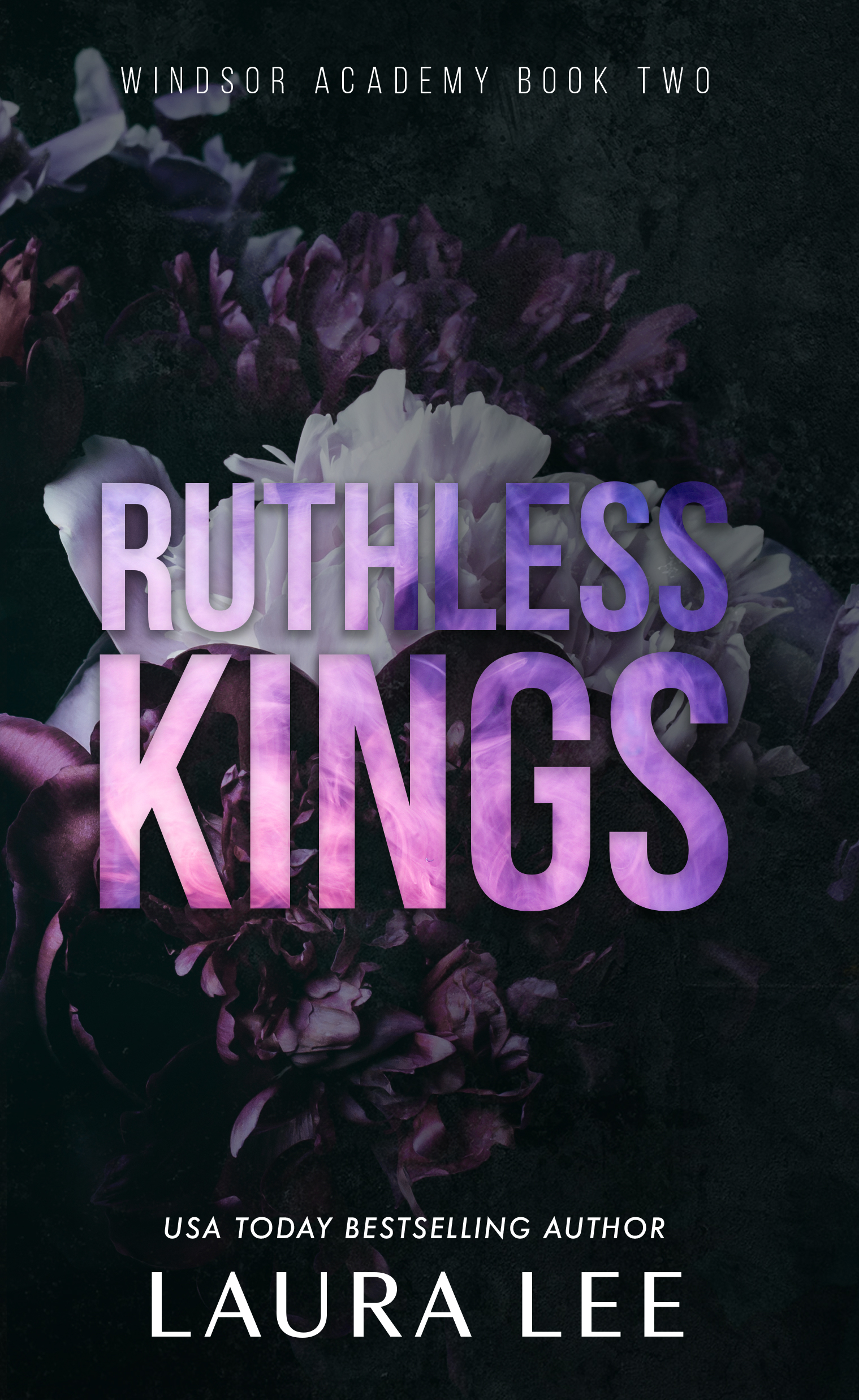 Ruthless Kings (Windsor Academy, #2)