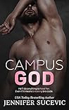 Campus God by Jennifer Sucevic
