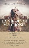 La vie qu'on m'a ...