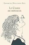 Le Choix du bonheur: Un roman lumineux et bouleversant sur la résilience (French Edition) Book cover for Le Choix du bonheur: Un roman lumineux et bouleversant sur la résilience (French Edition)
