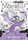 Mirabelle In Double Trouble (Mirabelle, #4)