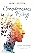 Consciousness Rising
