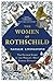 The Women of Rothschild: The Untold Story of the World s Most Famous Dynasty