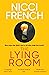 The Lying Room by Nicci French