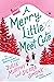 A Merry Little Meet Cute (A...