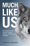 Much Like Us: Wha...