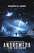 Andromeda: The Sojourn