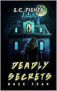 Deadly Secrets
