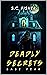 Deadly Secrets (Base Fear, #1)