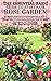 THE ESSENTIAL BASIC GUIDE TO STARTING A ROSE GARDEN: A Complete Beginners Dummies Manual on How to Successfully Start and Grow Beautiful and Healthy Rose Flower Plant in Your Gardening Space with the
