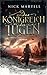 Das Königreich der Lügen (Die Söldnerkönig-Saga, #1)