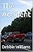 The Accident