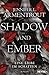 Shadow and Ember (Eine Liebe im Schatten, #1) by Jennifer L. Armentrout