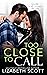 Too Close To Call by Lizabeth Scott