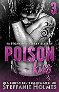 Poison Kiss (Stonehurst Prep Elite, #3)