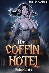 Knightmare (The Coffin Hotel #2) Knightmare (The Coffin Hotel #2)