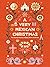 A Very Mexican Christmas: The Greatest Mexican Holiday Stories of All Time (Very Christmas, #7)