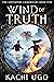 Wind Of Truth: An Elemental...