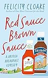 Book cover for Red Sauce Brown Sauce: A British Breakfast Odyssey