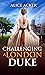 Challenging a London Duke (...