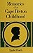 Memories of a Cape Breton Childhood by Earle Peach