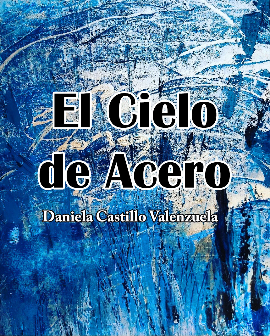El cielo de acero