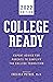College Ready 2022: Expert ...