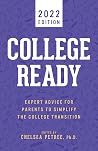 College Ready 2022: Expert Advice For Parents To Simplify The College Transition College Ready 2022: Expert Advice For Parents To Simplify The College Transition