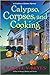 Calypso, Corpses, and Cooki...