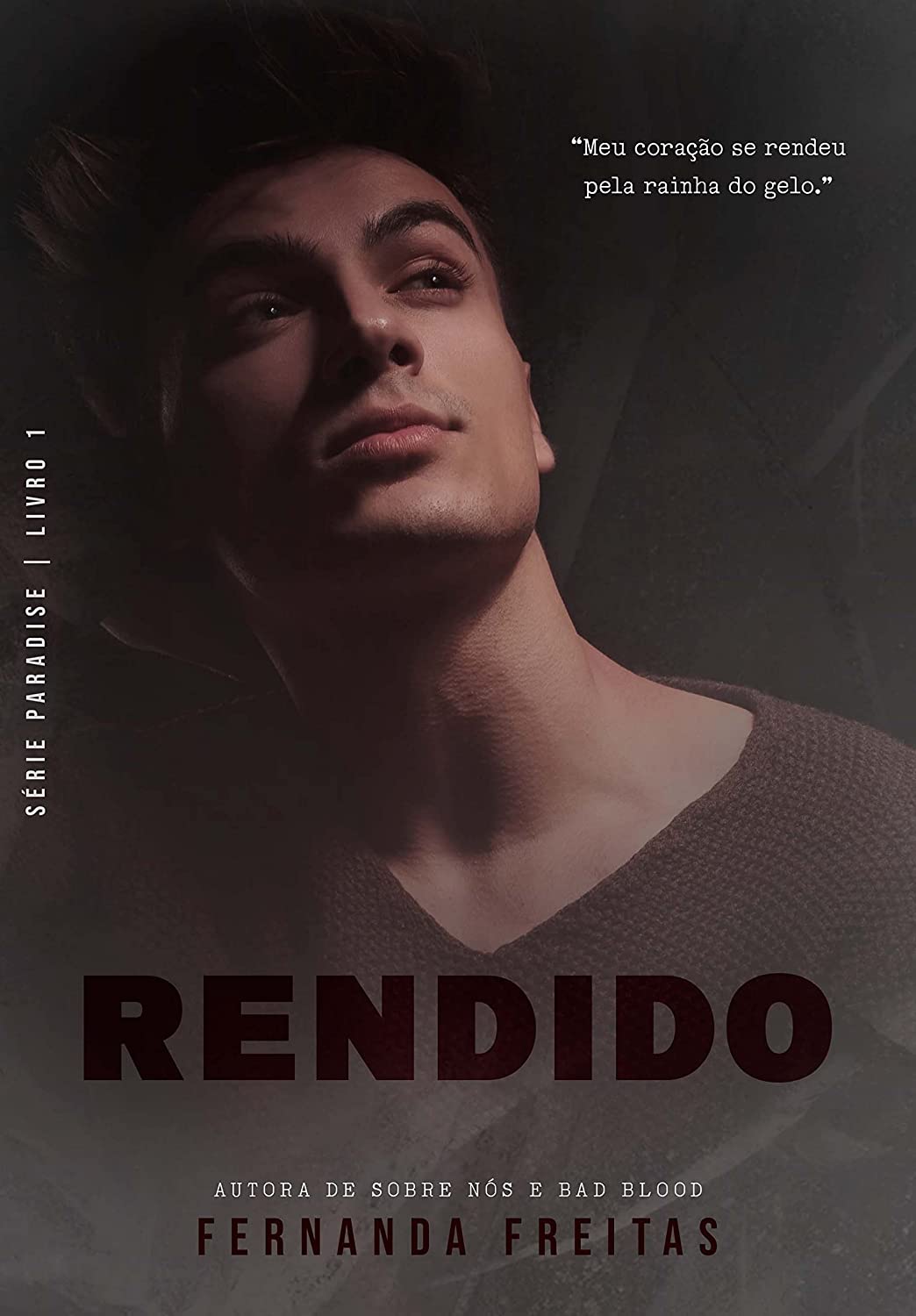RENDIDO (Paradise Livro 1)