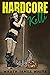 Hardcore Kelli
