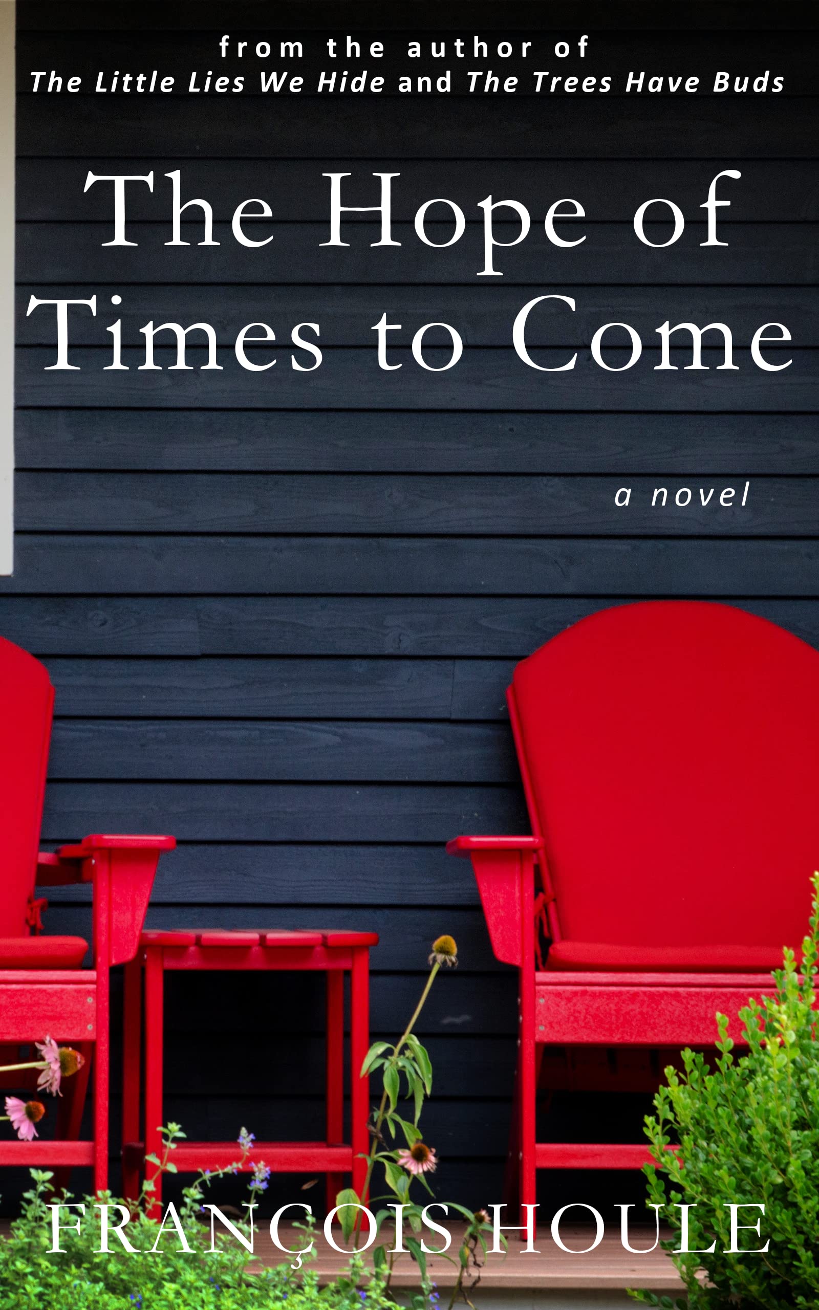 The Hope of Times to Come (Kindle Edition)