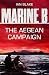 Marine B SBS: The Aegean Ca...