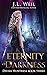 Eternity of Darkness (Divisa Huntress Book 3)