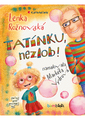 Tatínku, nezlob