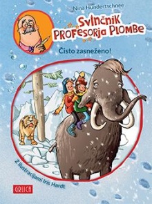 Čisto zasneženo! (Svinčnik profesorja Plombe #3)