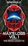 Max's Logs Vol. 1