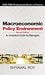 Macroeconomic Policy Environment, 2/e: An Analytical Guide for Managers