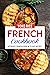 French Cookbook: Authentic ...