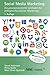 Social Media Marketing: Ein praxisorientierter Leitfaden für erfolgreiches Online-Marketing (Opresnik Management Guides) (German Edition)