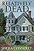 Relatively Dead (Relatively Dead, #1)