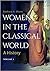 Women in the Classical World by Barbara A. Olsen