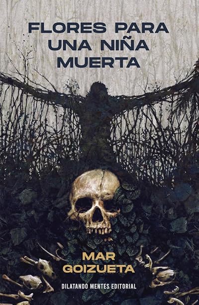Portada de Flores para una niña muerta, de Mar Goizueta